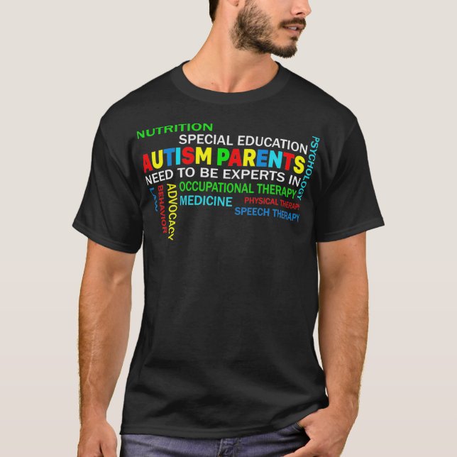 Nutrition Special Education Psychology Autism Pare T-Shirt (Front)