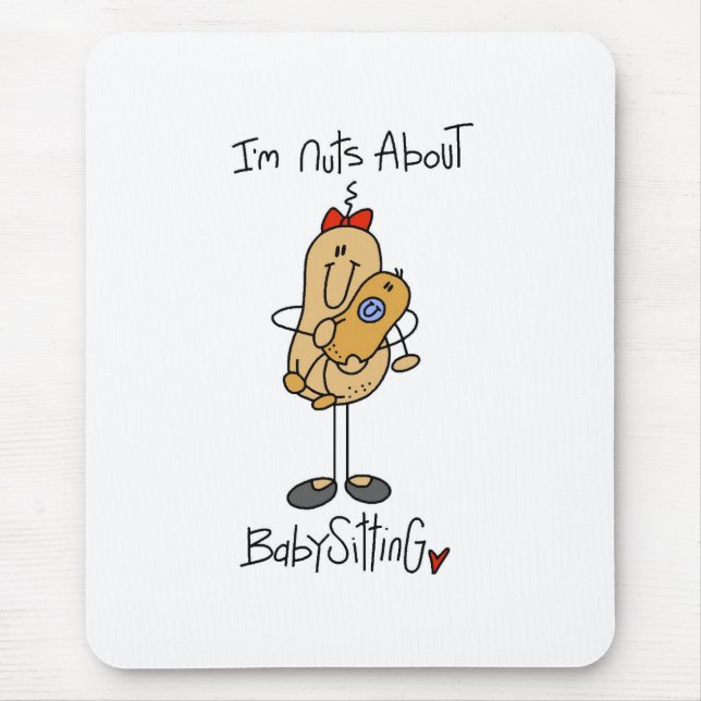 Nuts About Babysitting Mouse Mat (Front)
