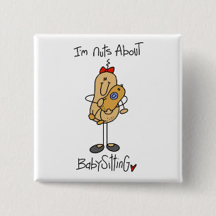 Nuts About Babysitting T-shirts and Gifts 15 Cm Square Badge
