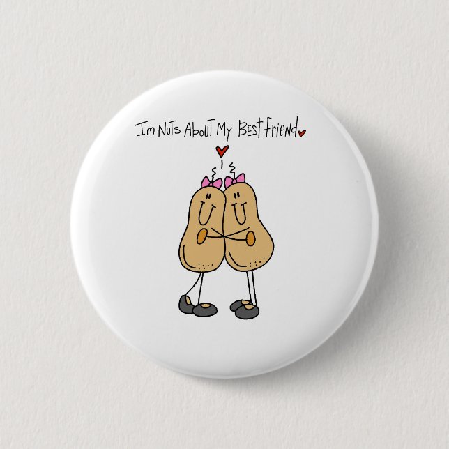 Nuts About Best Friend 6 Cm Round Badge (Front)