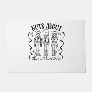 Nuts About Christmas Funny Christmas Nutcracker  Doormat