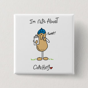 Nuts About Coaching T-shirts and Gifts 15 Cm Square Badge