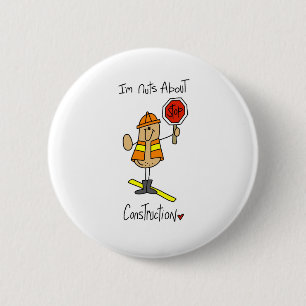 Nuts About Construction 6 Cm Round Badge
