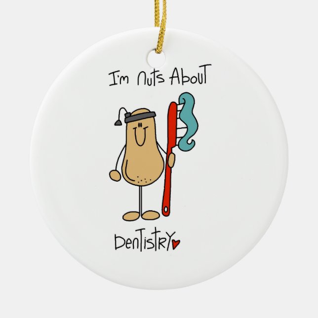 Nuts About Dentistry T-shirts and Gifts Ceramic Tree Decoration (Front)