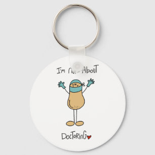 Nuts About Doctoring T-shirts and Gifts Key Ring