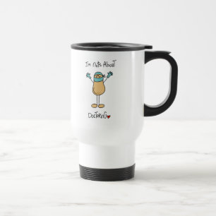Nuts About Doctoring T-shirts and Gifts Travel Mug