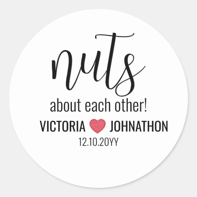 Nuts About Each Wedding Classic Round Sticker (Front)