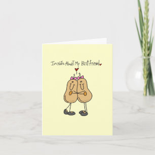 Nuts About My Best Friend T-shirts and Gifts Card