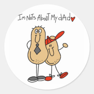 Nuts About My Dad T-shirts and Gifts Classic Round Sticker