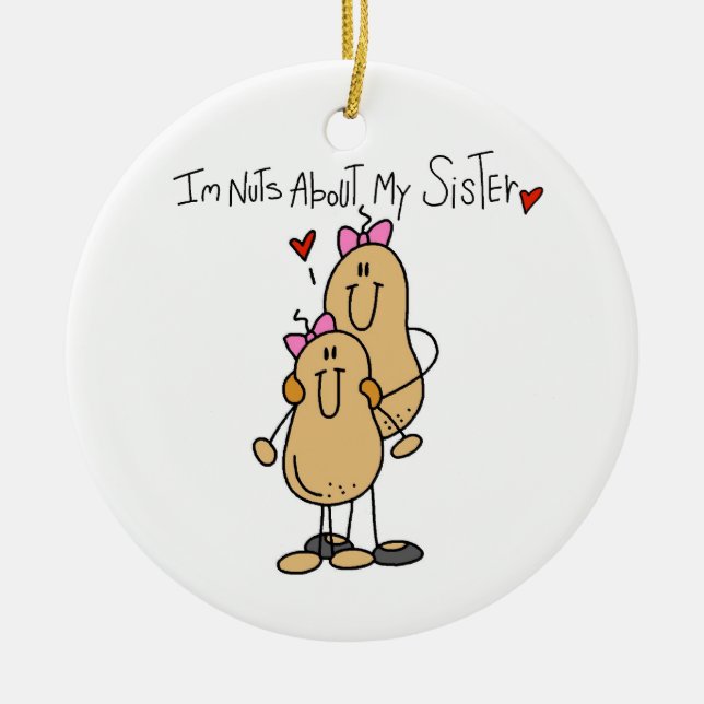 Nuts About My Sister T-shirts and Gifts Ceramic Tree Decoration (Front)