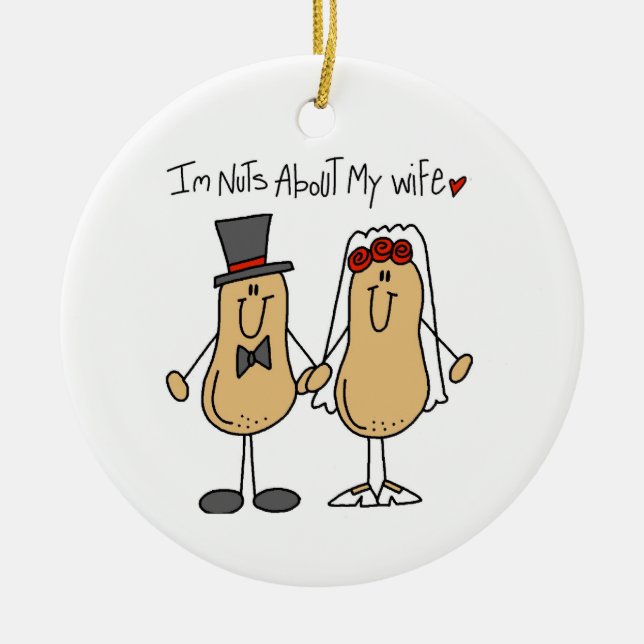 Nuts About My Wife T-shirts and Gifts Ceramic Tree Decoration (Front)