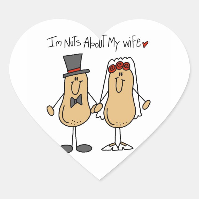 Nuts About My Wife T-shirts and Gifts Heart Sticker (Front)