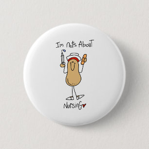 Nuts About Nursing 6 Cm Round Badge