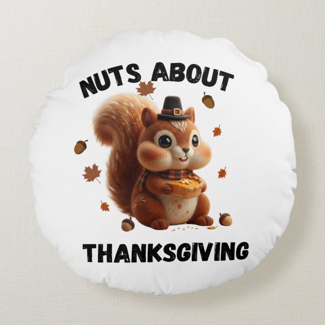 Nuts About Pie – Cute Yarn Squirrel Thanksgiving  Round Cushion (Front)