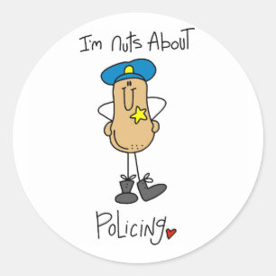Nuts About Policing T-shirts and Gifts Classic Round Sticker