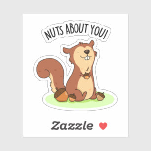 Nuts About You Funny Squirrel Pun 
