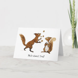 Nuts about You! Greetings Card