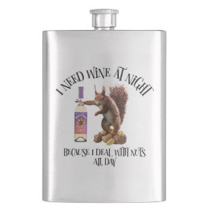 Nuts All Day - Funny Squirrel Wine Drinker Hip Flask