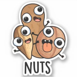 Nuts Funny Nutty Food Pun 