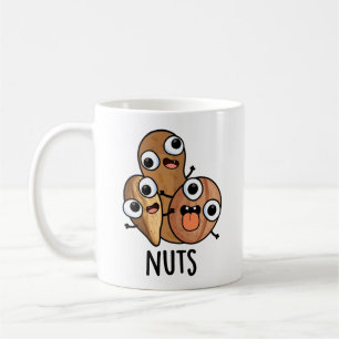 Nuts Funny Nutty Food Pun  Coffee Mug