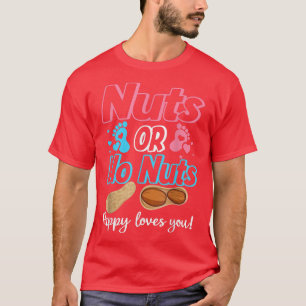 Nuts Or No Nuts Pappy Loves You Baby Gender Reveal T-Shirt
