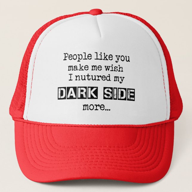 Nuture My Dark Side Hat (Front)