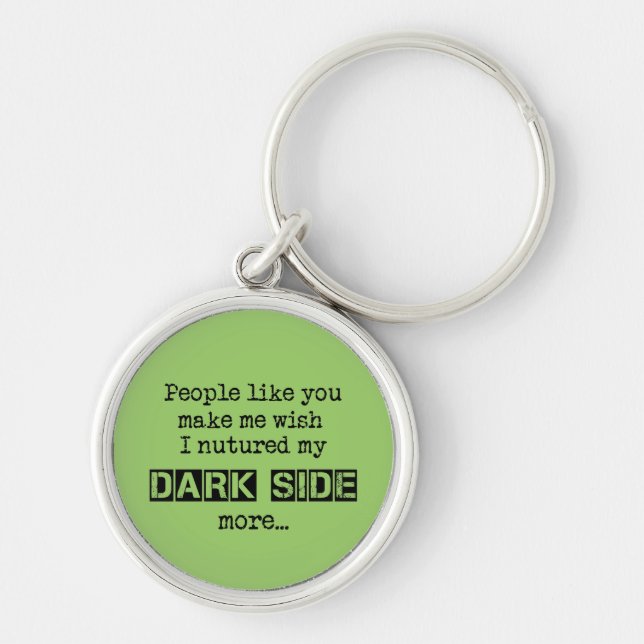 Nuture My Dark Side Keychain (Front)