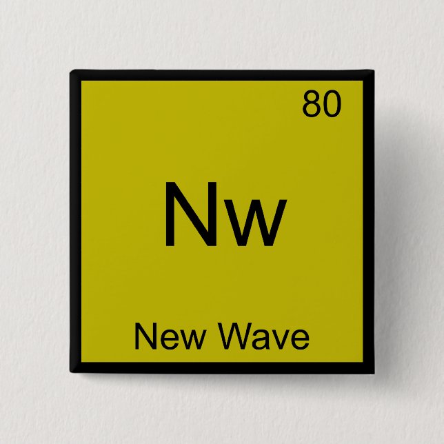 Nw - New Wave Funny Chemistry Element Symbol Tee 15 Cm Square Badge (Front)