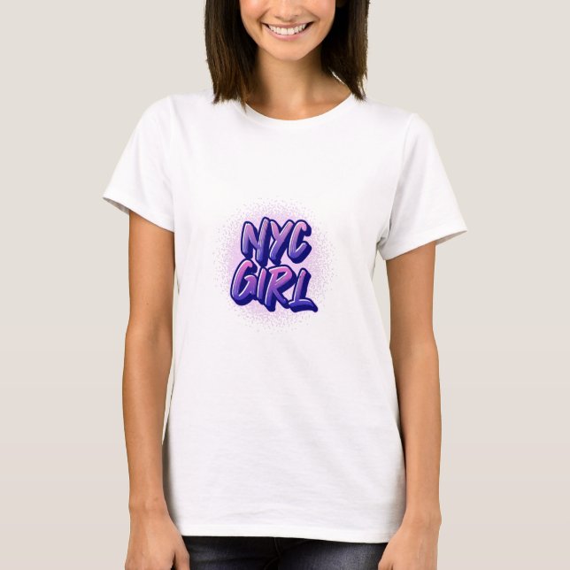 NYC Girl Graffiti Style T-Shirt (Front)