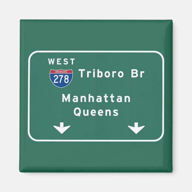 NYC New York City Triboro Br Manhattan Interstate Magnet (Front)