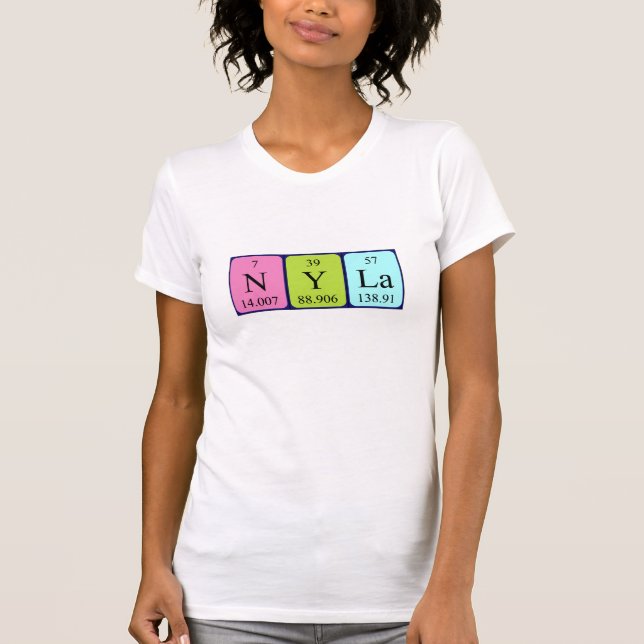 Nyla periodic table name shirt (Front)