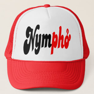 Nympho Trucker Hat