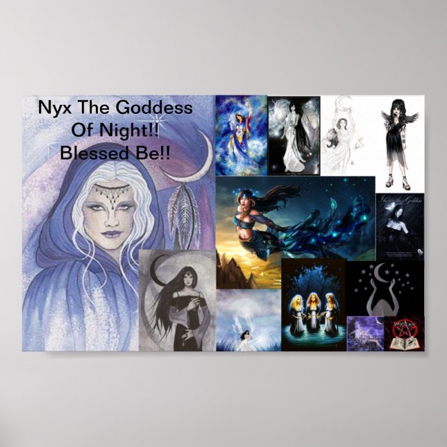 nyx's collage, Nyx The Goddess Of Night!! Bless... Poster (Front)