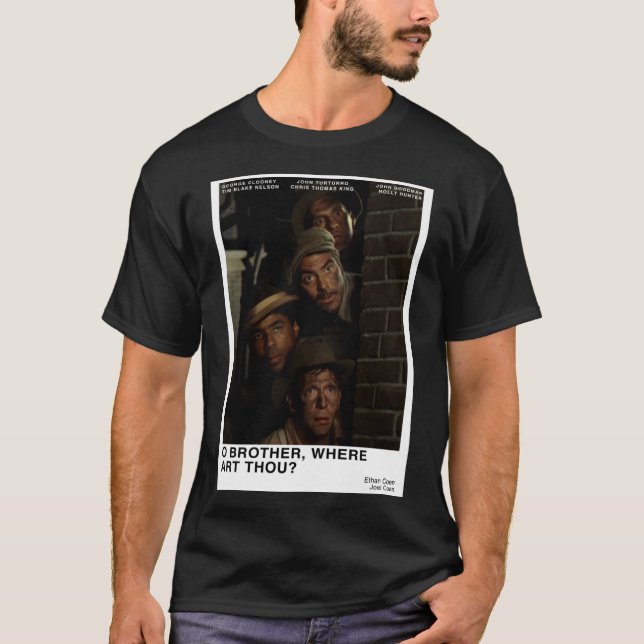 O Brother Where Art Thou Classic T-Shirt (Front)