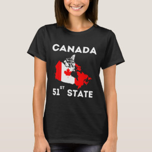 O Canada 51st State Funny Trump Canada Meme Shirt 