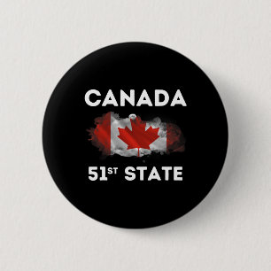 O Canada 51st State Funny Trump Canada Meme Shirt 6 Cm Round Badge