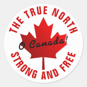 O Canada! True North Strong and Free Maple Leaf Classic Round Sticker