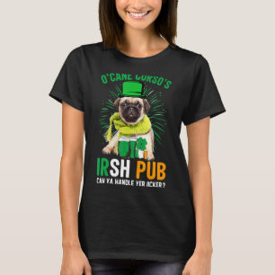 O Cane Corso S Irish Pub Funny Pug Dog St Patricks T-Shirt