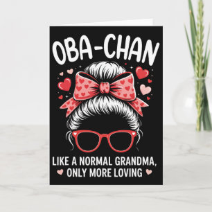 O-chan Valentine Quote For Loving Grandma With Cut Card