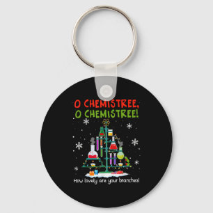 O Chemistree How Lovely Are Your Branches Teacher Key Ring