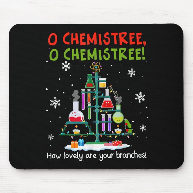 O Chemistree How Lovely Are Your Branches Teacher  Mouse Mat (Front)