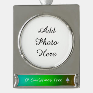O' Christmas Tree Photo Design Silver Plated Banner Ornament