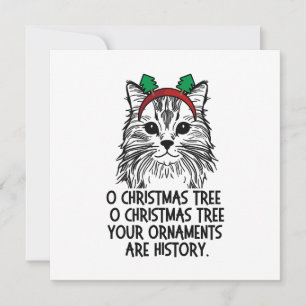 O Christmas Tree Your Ornaments Are History  Holiday Card