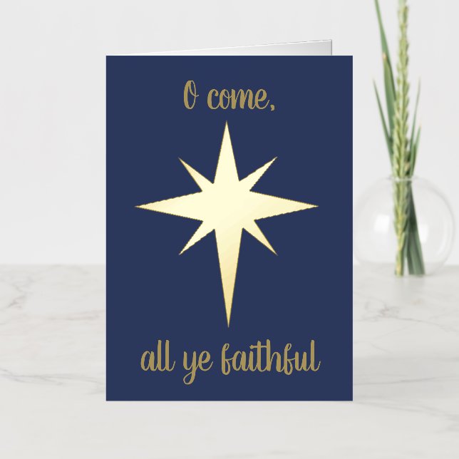 "O come, all ye faithful" Christmas Foil Holiday Card (Front)