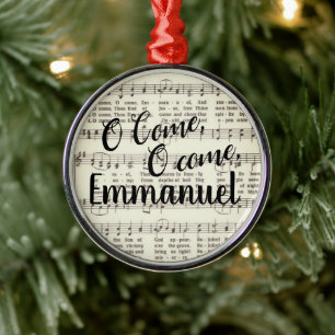 O Come, Emmanuel  Metal Ornament