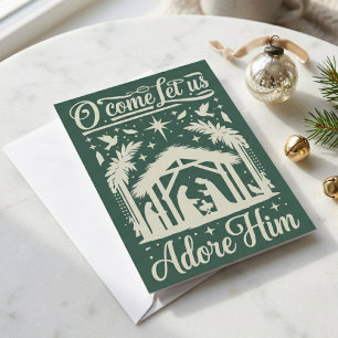 O Come Let Us Adore Him Green Nativity Scene Holiday Card