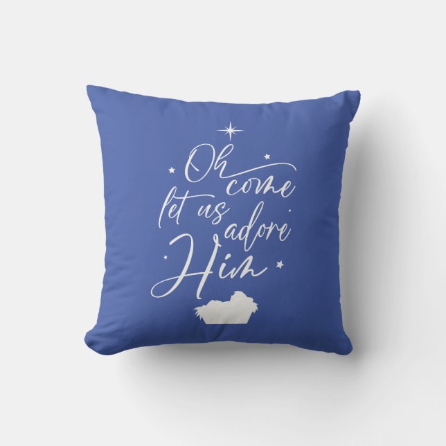 O Come Let Us Adore Him Nativity Cushion (Front)