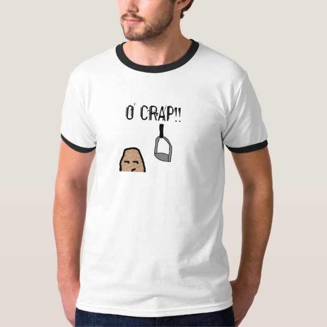 O CRAP!! T-Shirt (Front)