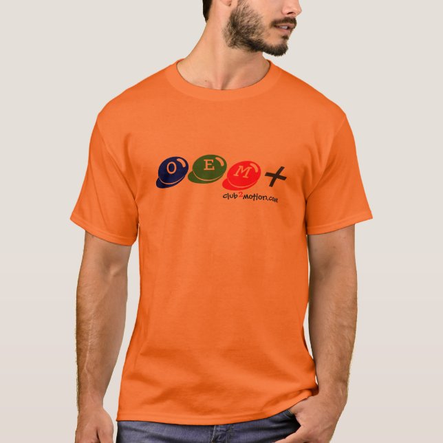 O E M + T-Shirt (Front)