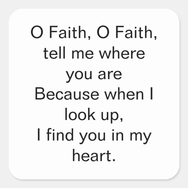 O Faith Inspirational Quote Square Sticker (Front)